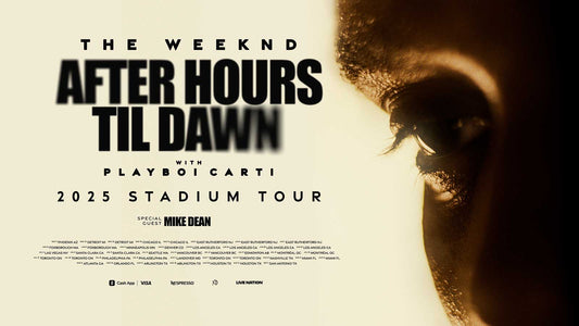 THE WEEKND AFTER HOURS TIL DAWN TOUR